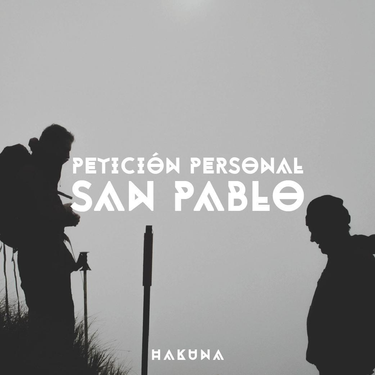 Amor de San Pablo & Petición Personal