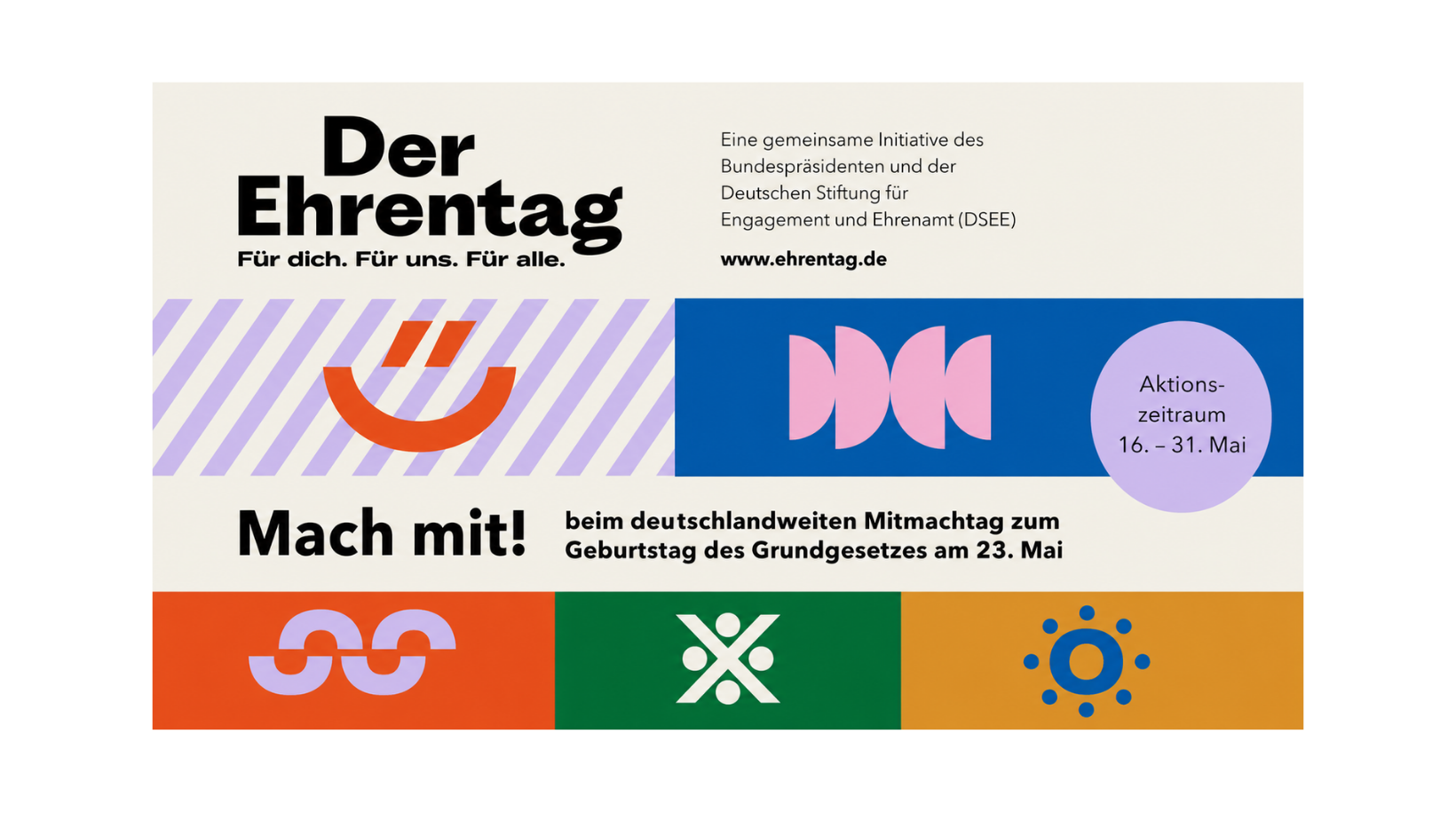 Der Ehrentag. Für dich. Für uns. Für alle.