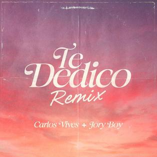 Te Dedico (Remix)