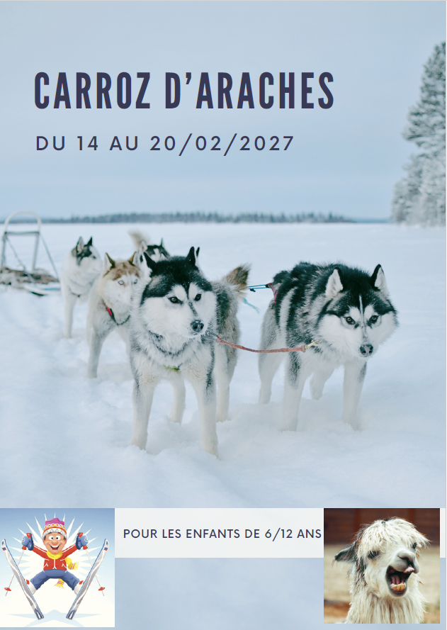 Colonie aux Carroz d'Araches pour les 6/12 ans / du 14 au 20/02/2027