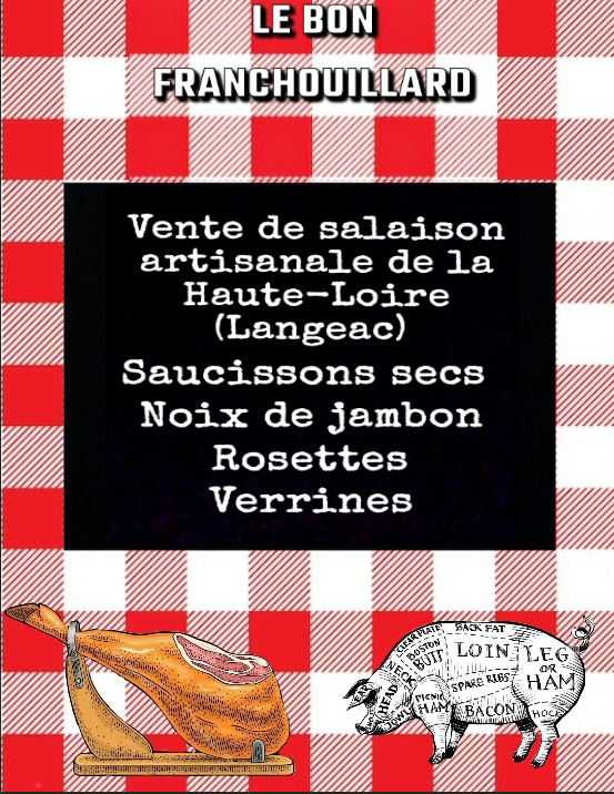 Expo-vente de charcuterie artisanale, "Le bon franchouillard"