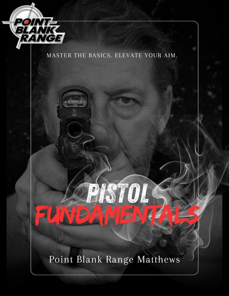 Pistol Fundamentals — Matthews