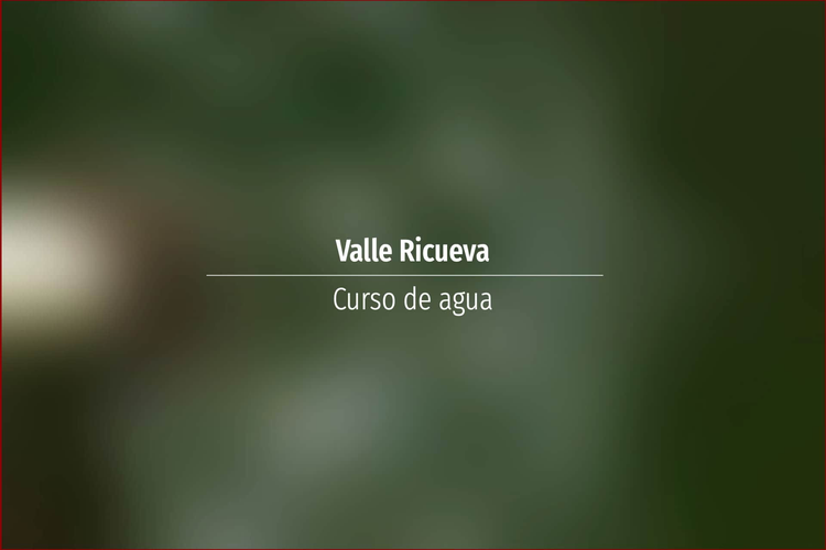 Valle Ricueva