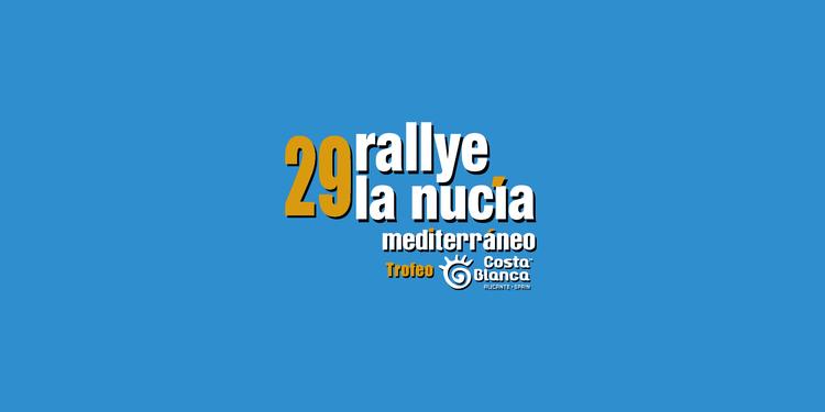 Acreditaciones de prensa Rallye La Nucía Mediterráneo 