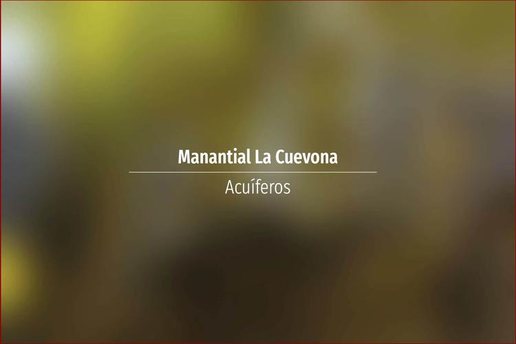 Manantial La Cuevona