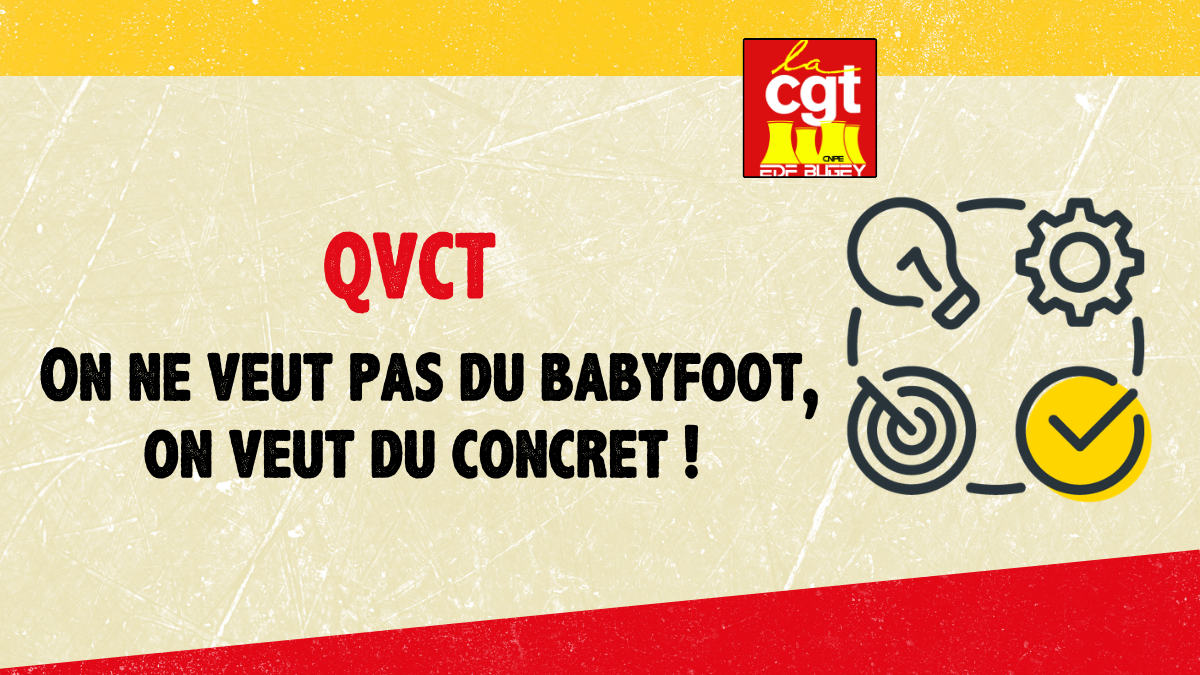QVCT : On ne veut pas du babyfoot, on veut du concret ! 