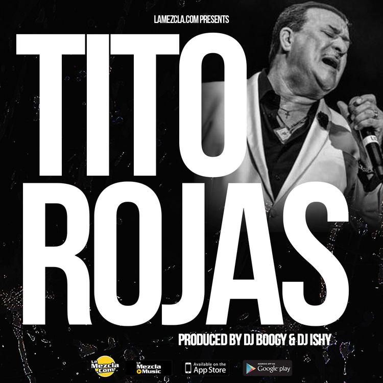 Tito Rojas Mixtape 2020