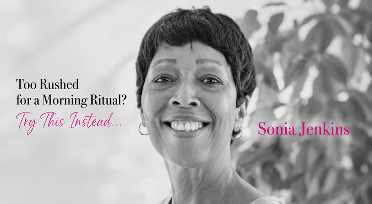 Too Rushed for a Morning Ritual? Try This Instead