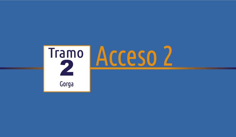 Tramo 2 › Gorga  › Acceso 2