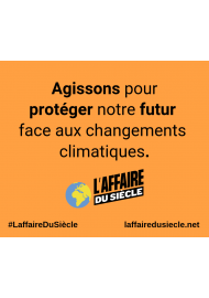 CLIMAT : STOP À L’INACTION, DEMANDONS  JUSTICE ! 