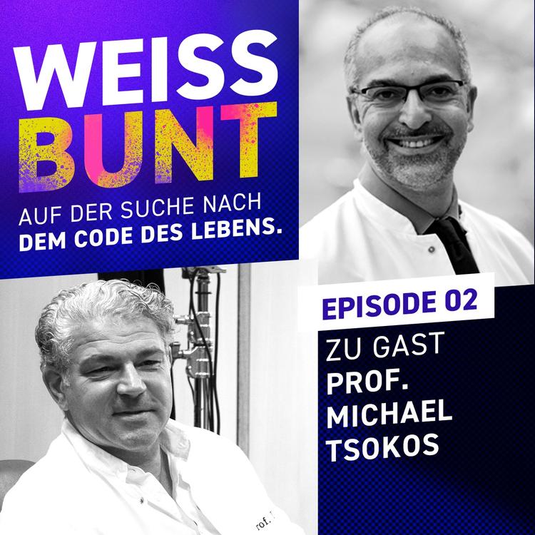 Podcast: WeissBunt #2 - Prof. Michael Tsokos privat und ungeschnitten! zu Gast bei Prof. Sehouli