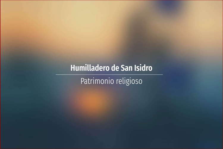 Humilladero de San Isidro