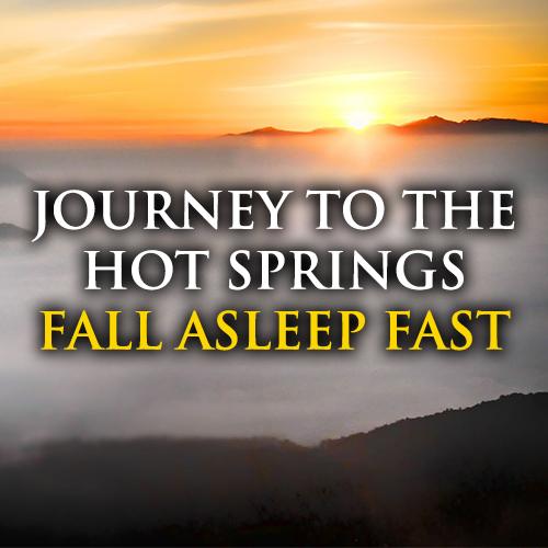 Ocean & Hot Springs Sleep Journey