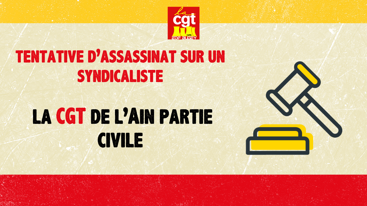 AIN – Procès Athanor : La CGT de l’Ain partie civile