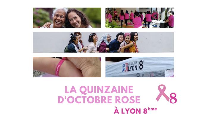  Du 4 au 14/10 : la quinzaine d'octobre rose à Lyon 8e !