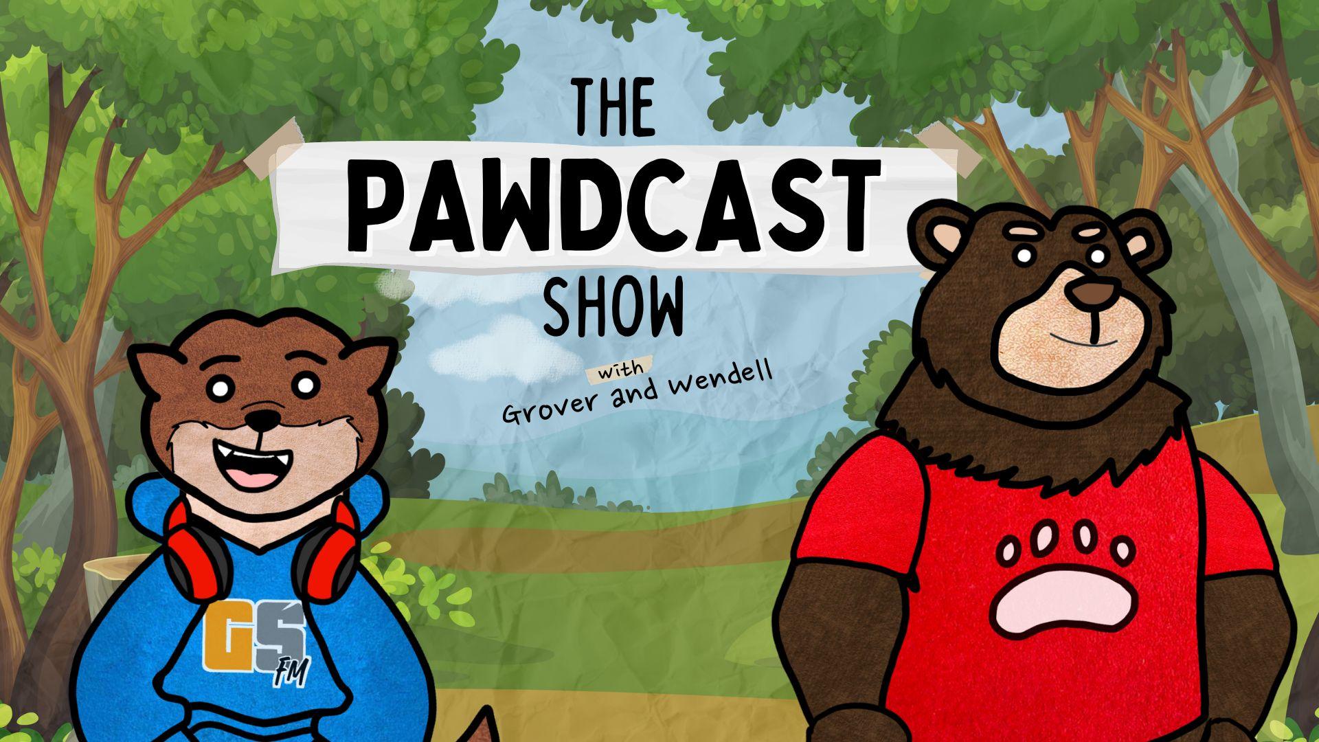 The Pawdcast Show - E6