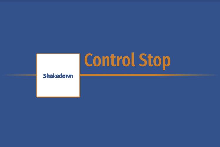 Shakedown › Control Stop