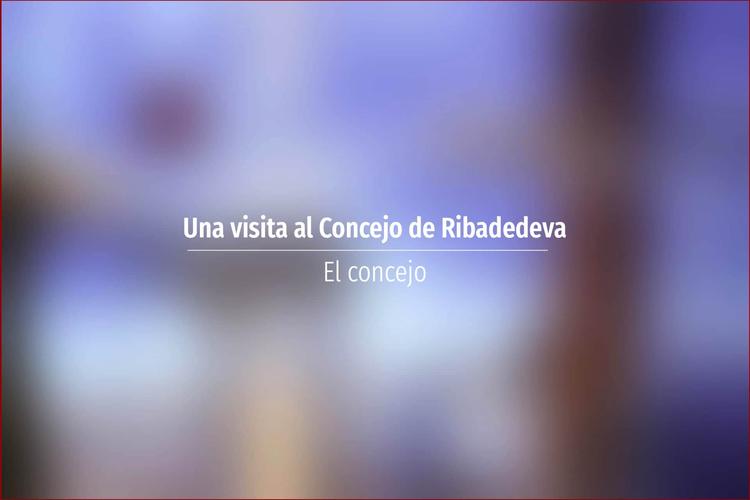 Una visita al Concejo de Ribadedeva