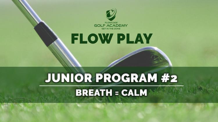 Junior program #2: Breath = Calm
