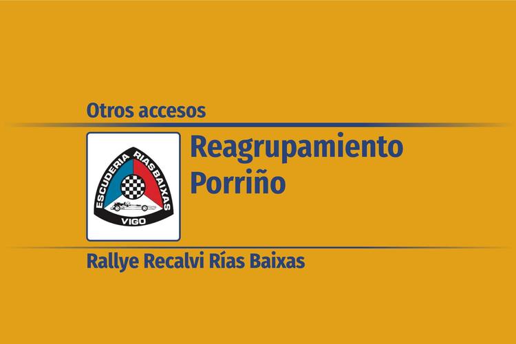 Reagrupamiento Porriño