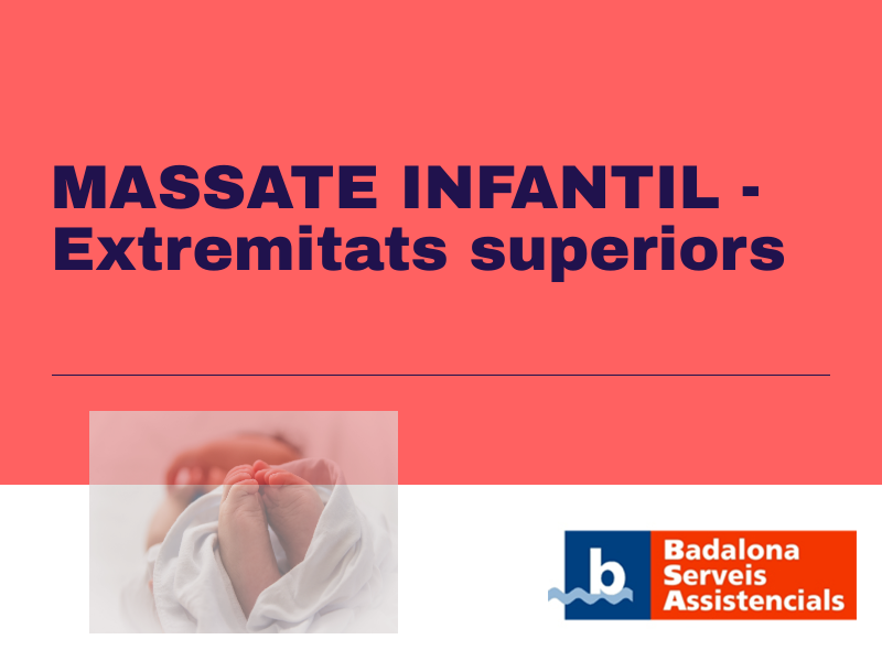 MASSATGE INFANTIL - EXTREMITATS SUPERIORS