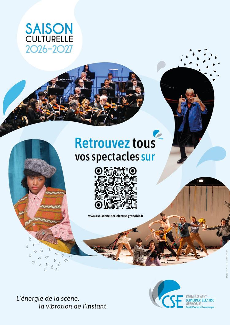 CSE Grenoble : programmation culturelle 2026/2027, réservez vos places !