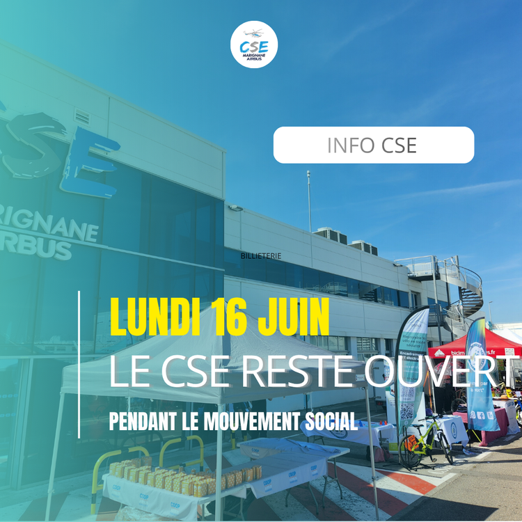 Le CSE reste ouvert pendant le mouvement social