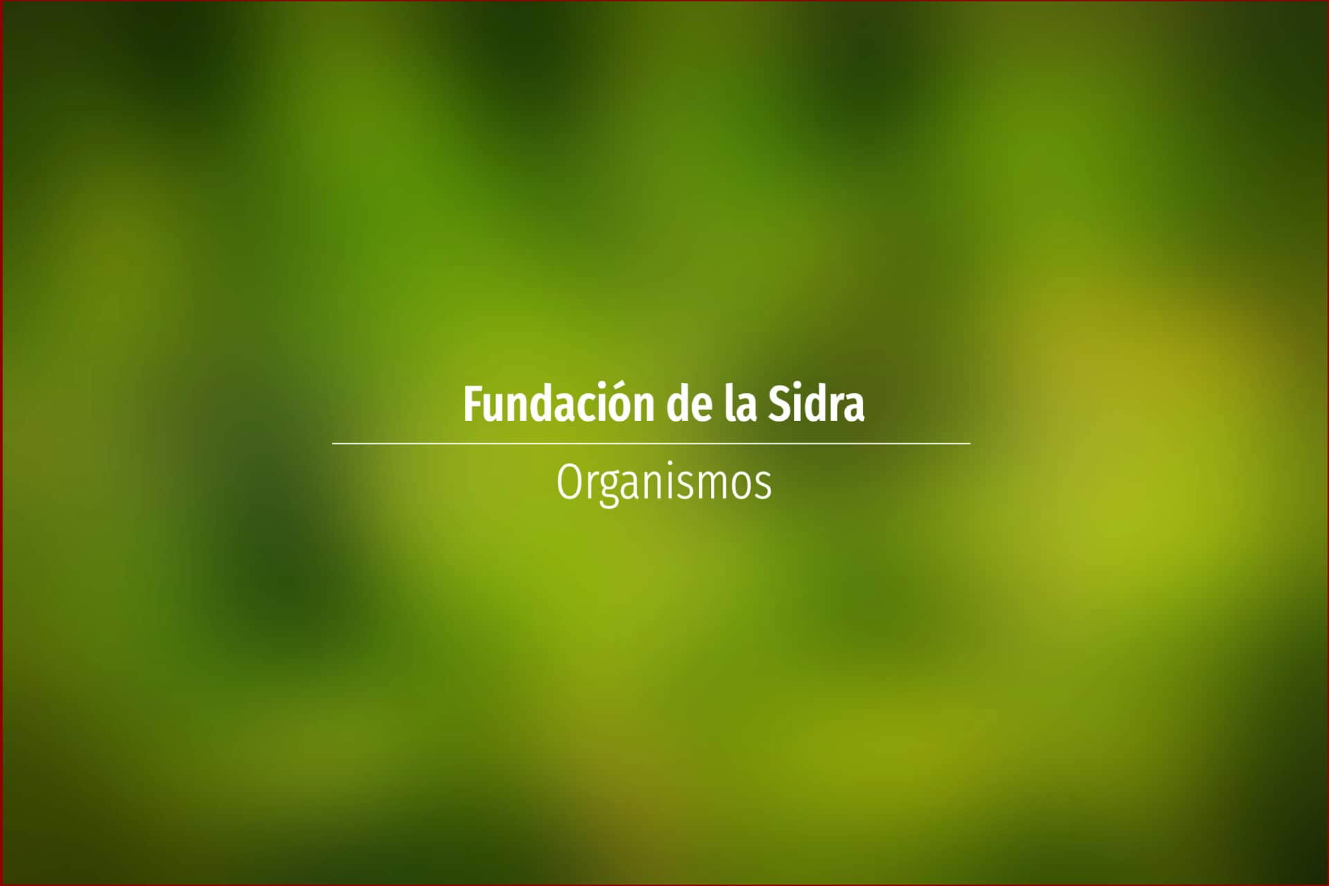 Fundación de la Sidra