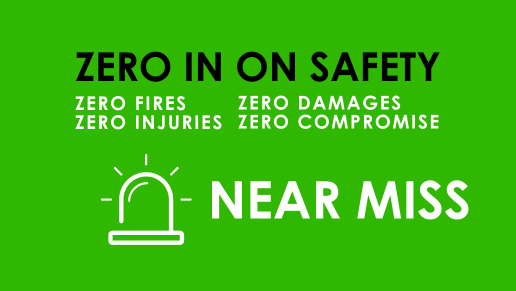 Zero In | Turn a “near miss” into a “now safe”