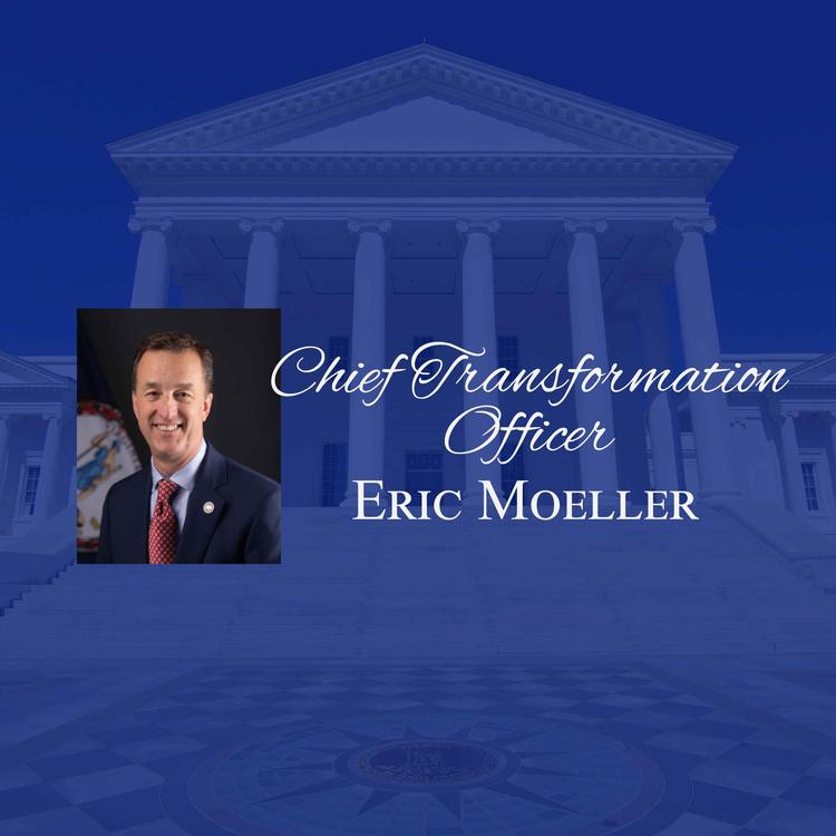 Chief Transformation Officer, Eric Moeller