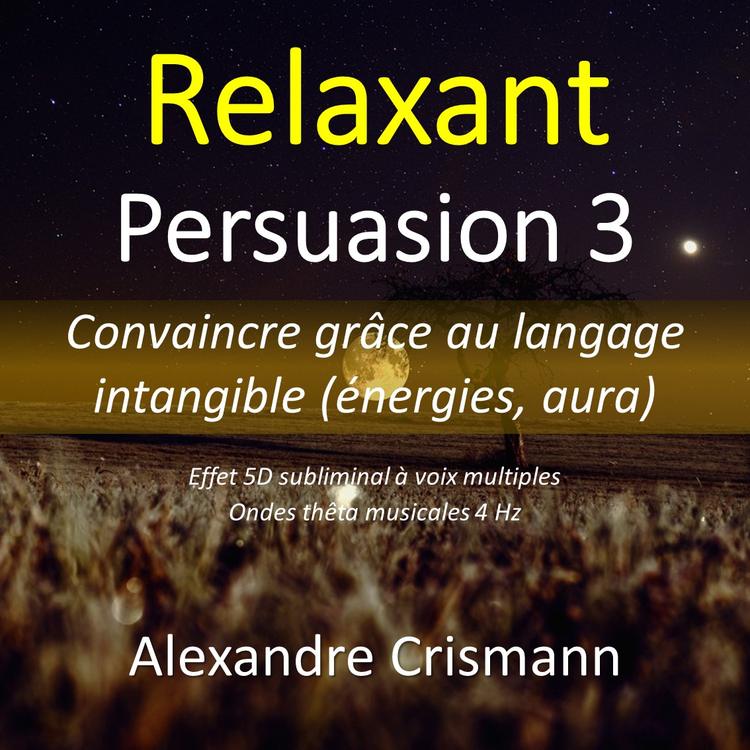 Persuasion 3 - Intangible (relaxant)