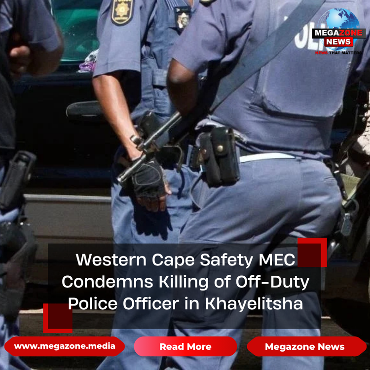 Western Cape Safety MEC Condemns Killing of Off-Duty Police Officer in Khayelitsha