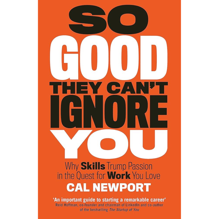 Sampul So Good They Can't Ignore You