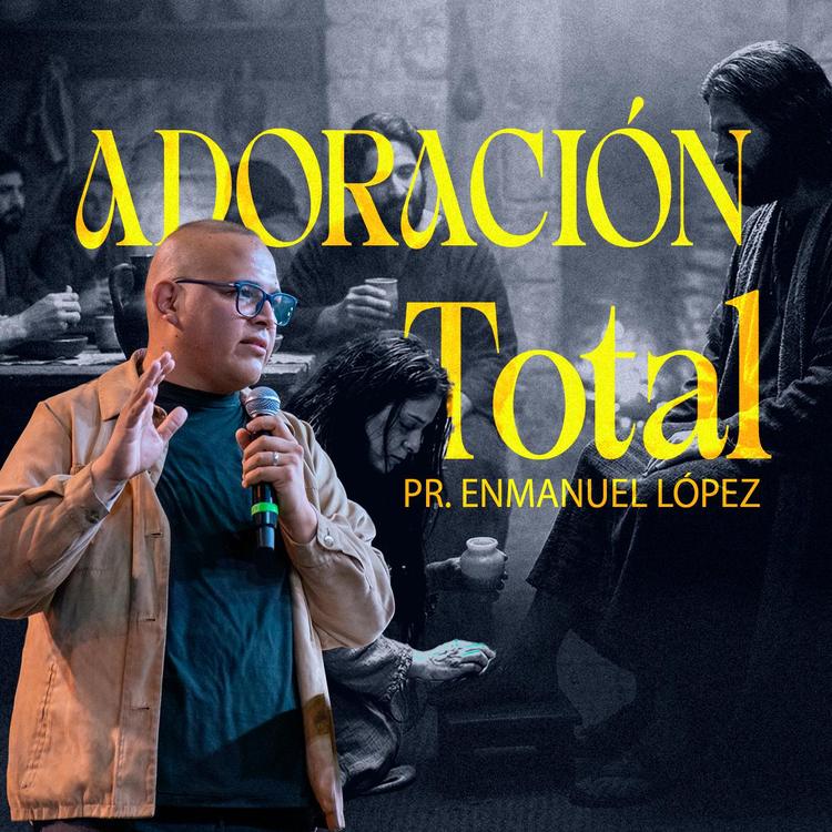 ADORACIÓN TOTAL