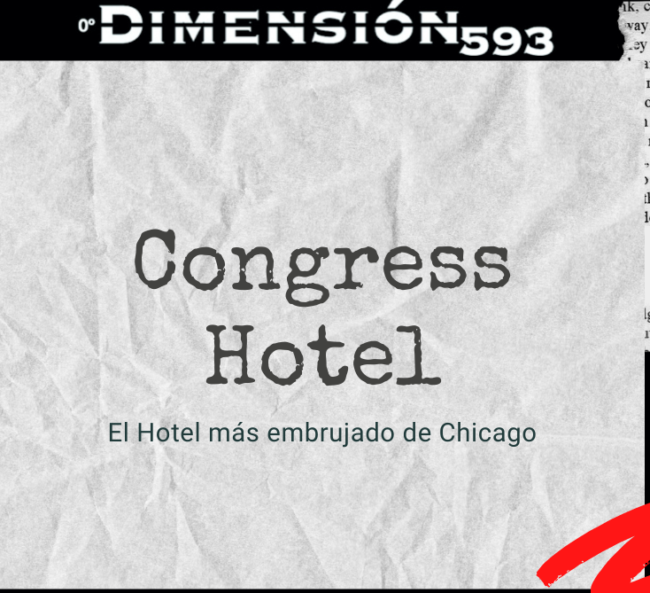 Congress Plaza El Hotel mas embrujado de Chicago || Archivo Paranormal