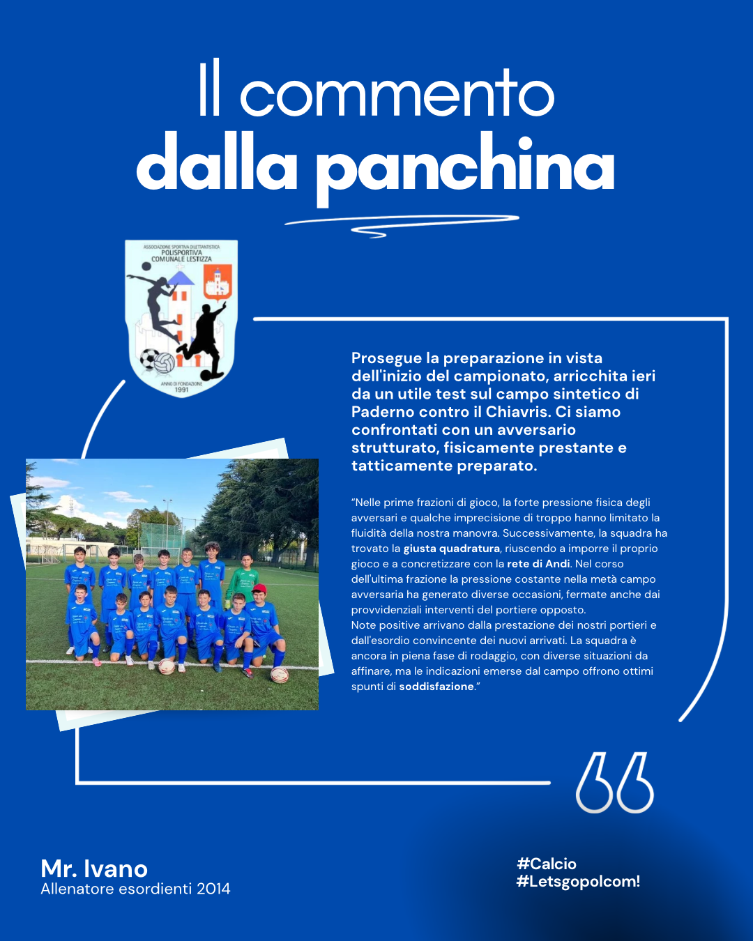 Il commento dalla panchina