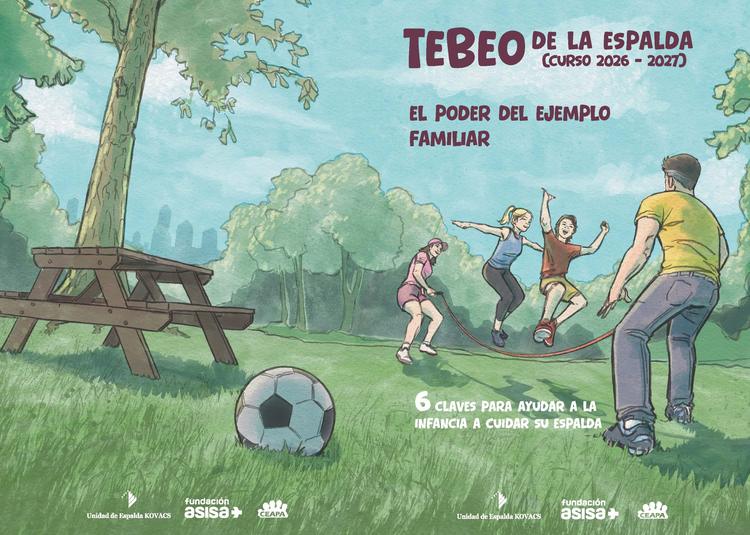 Campaña Prevención de Dolencias de la Espalda 2026-27: ¡El poder del ejemplo familiar!
