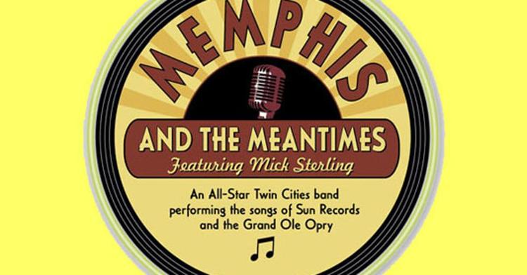 Memphis and the Meantimes - The Songs of the Grand Ole Opry and Sun Records