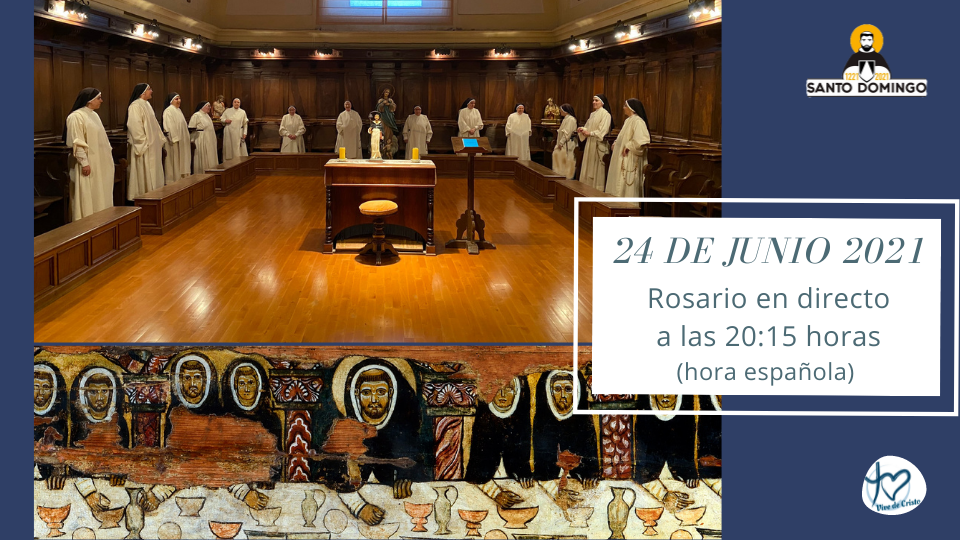 24 de junio 2021 - Rosario en el año Jubilar Dominicano