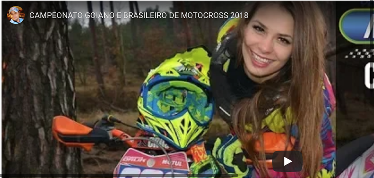 CAMPEONATO GOIANO E BRASILEIRO DE MOTOCROSS 2018