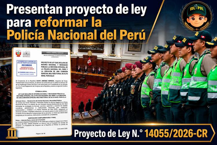 Presentan proyecto de ley para reformar integralmente la PNP