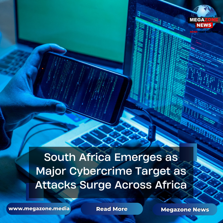 South Africa Emerges as Major Cybercrime Target as Attacks Surge Across Africa