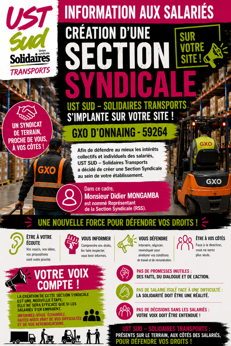 L'Union SUD Transports se développe à GXO Onnaing !