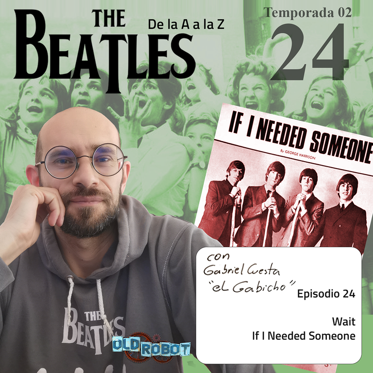 EP.058 The Beatle de la A a la Z // La influencia de los Beatles en los Byrds y de los Byrds en The Beatles