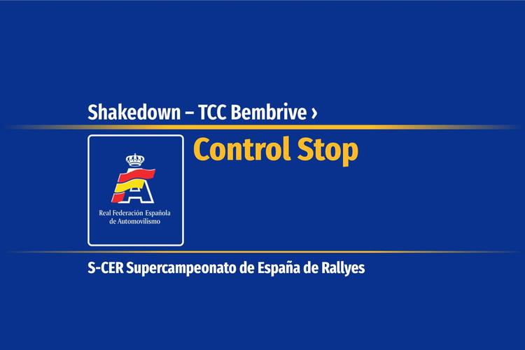 Shakedown – TCC Bembrive | Control Stop