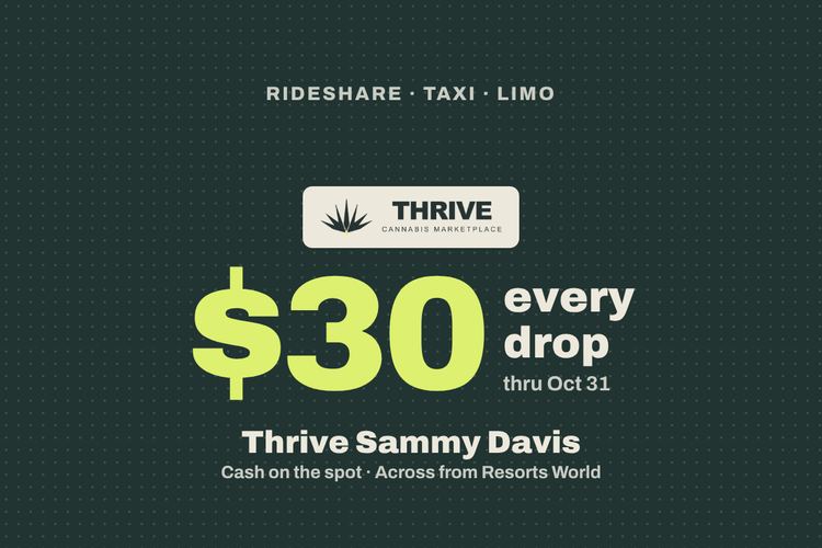 Thrive Cannabis Marketplace doubled driver pay: $30 CASH every drop thru Oct 31st. Thrive Sammy Davis + NEW Thrive on Main St (Arts District) accepting drops!