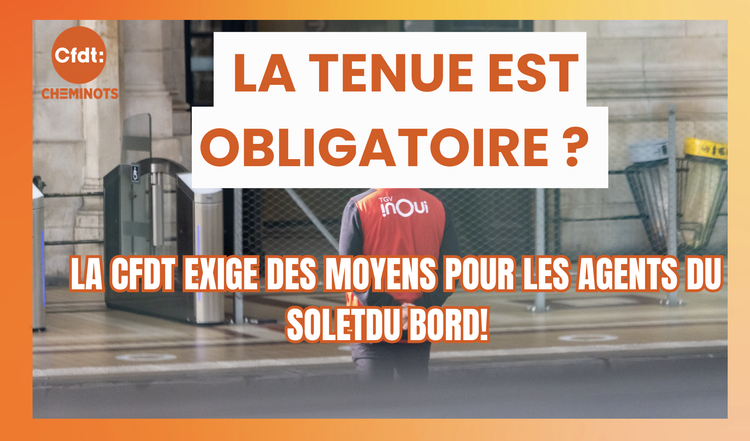 La tenue est obligatoire ?