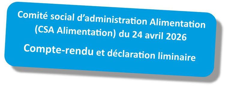Compte-rendu du CSA "Alimentation" du 24 avril 2026