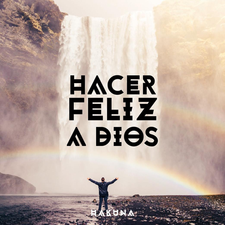 Oración para hacer feliz a Dios