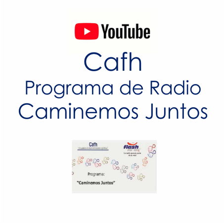 Cafh Caminemos Juntos Youtube | Programa de Radio